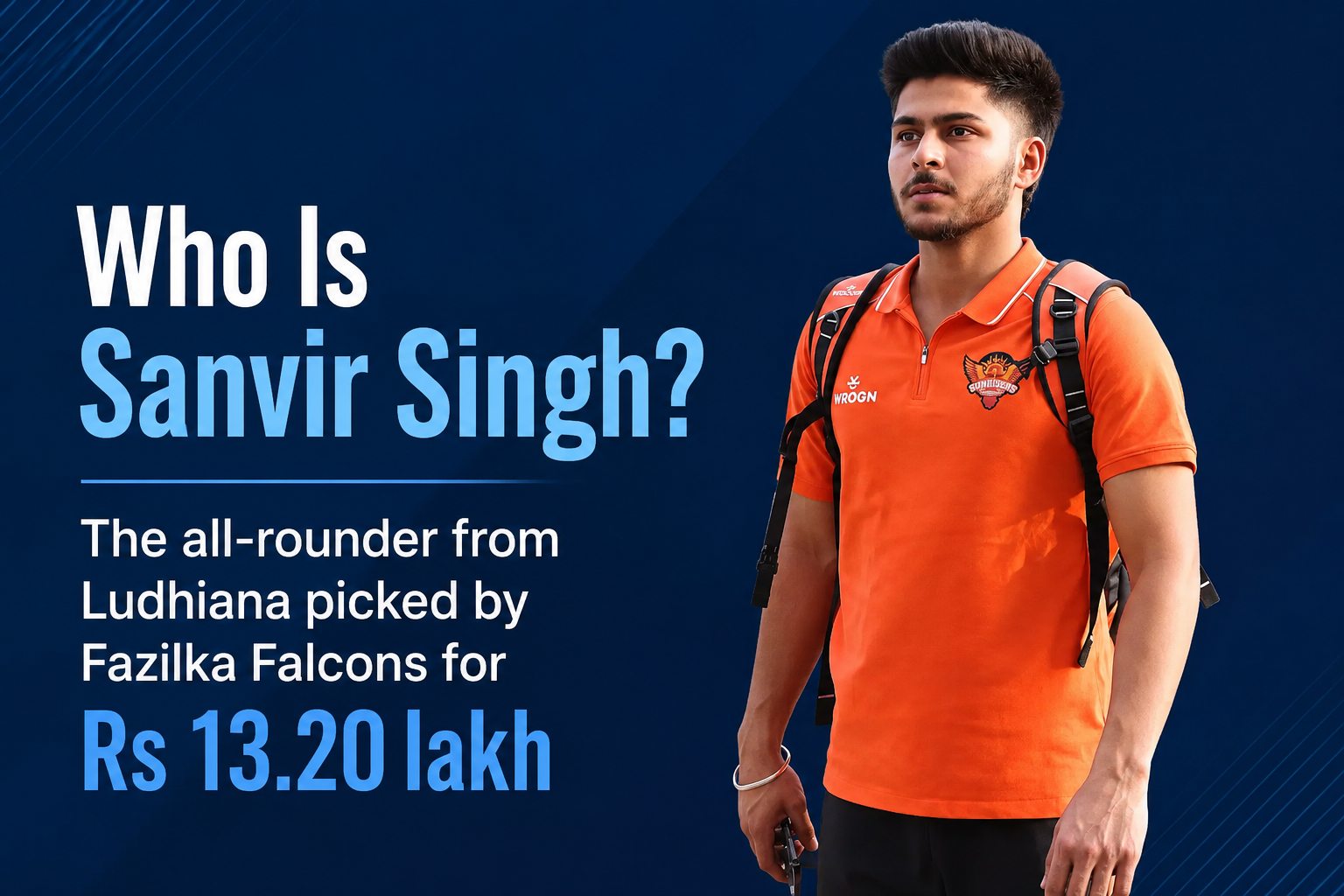 Who Is Sanvir Singh